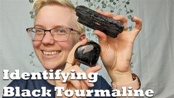 How do you identify black tourmaline?